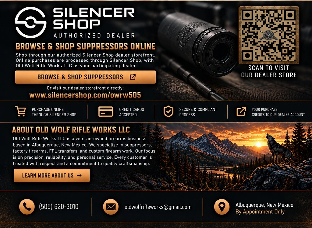 Silencer Shop authorized dealer, about Old Wolf Rifle Works, and contact details